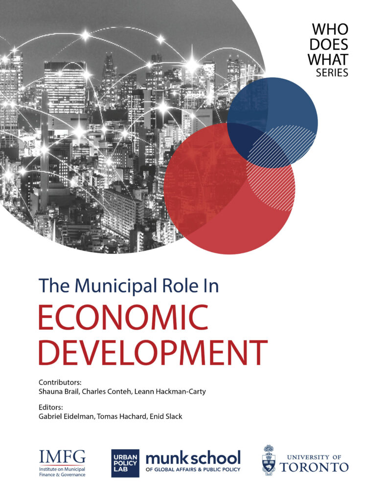Cover of The Municipal Role in Economic Development with a picture of skyscrapers at night in a circle. List of authors and editors plus logos of IMFG, Munk School of Global Affairs & Public Policy and University of Toronto